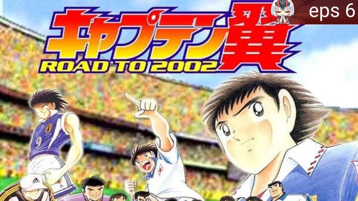 Captain Tsubasa Road to 2002 Episode 06_dubbing Indonesia