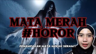 MATA MERAH | Penampakan mata merah kayak gini ternyata..