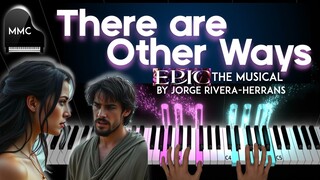 There Are Other Ways - EPIC THE MUSICAL  by Jorge Rivera-Herrans  piano cover + sheet