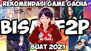 Rekomendasi Game Gacha Buat 2021 | Rekomendasi Game | Wibu Asal Main