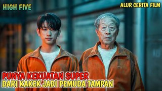 WAJIB NONTON - KETIKA MANUSIA BIASA PUNYA KEKUATAN SUPER | HIGH FIVE | ALUR CERITA FILM