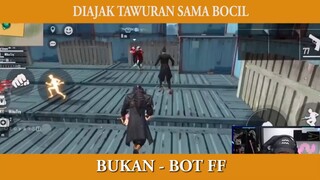 DIAJAK TAWURAN SAMA BOCIL