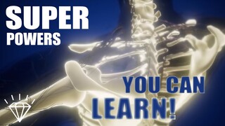 REAL Super Powers You Can LEARN Yourself!