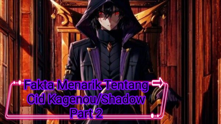 Member Shadow Garden Favorite Shadow?? (Fakta Menarik Tentang Shadow Part 2)