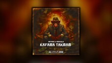 Meterei x Erenuila - KAFAMA TAKMAM