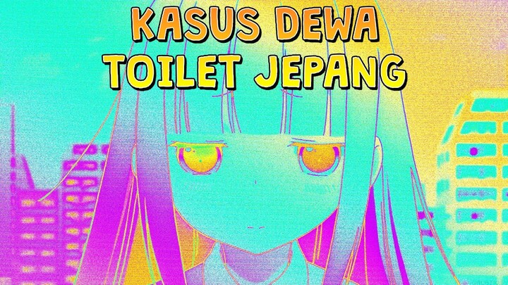 Dia dikenal sebagai Dewa Toilet Jepang..
