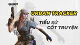 Urban Tracker - Tiểu sử và cốt truyện | Call of Duty Mobile VN