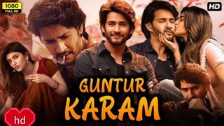 guntur karam movie Hindi dubbing