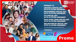 Promo SCTV | Program SCTV Spesial HUT SCTV 35 Xtraordinary (SEGERA) [50 DTK]