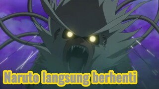 Naruto langsung berhenti