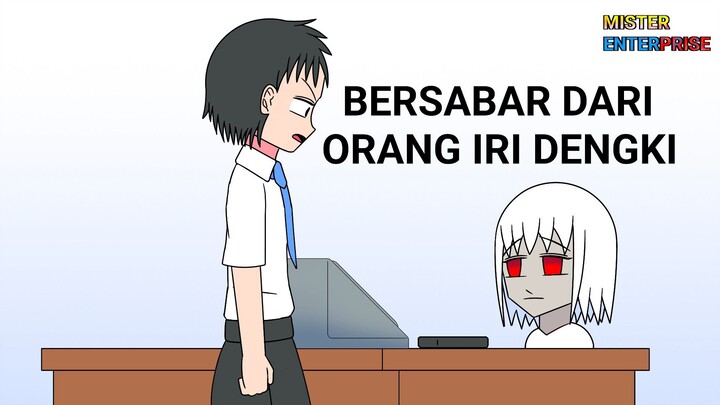 ANIMASI MISTER ENTERPRISE BERSABAR DARI ORANG IRI DENGKI