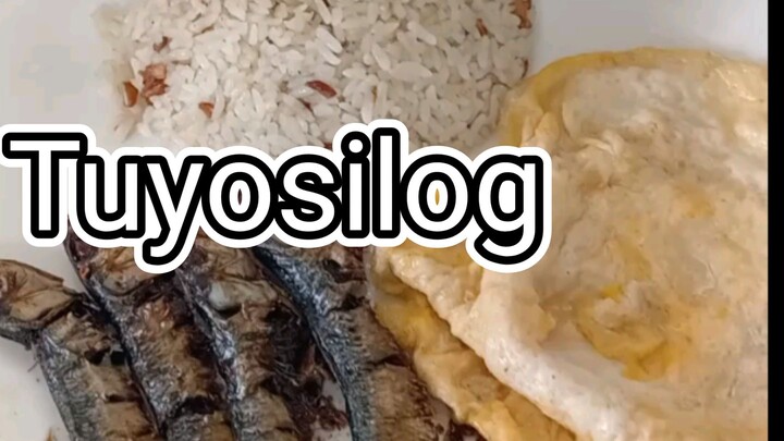 Tuyosilog#cooking #pinoyfood #food #breakfast #friedrice #easyrecipes #chef #pilipinofood