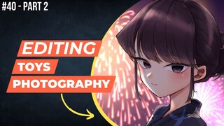 Shouko Komi [Komi-san wa Komyushou Desu] | Editing Toys Photography #40 (Part 2)