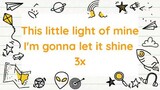 "This Little Light Of Mine" Minus One | Karaoke | Kids Song