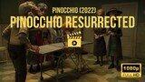Pinocchio Is Resurrected Movie Clip│Pinocchio (2022)
