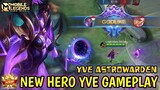 Yve Mobile Legends , New Hero Yve Astrowarden Gameplay - Mobile Legends Bang Bang