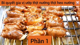 Bí quyết gia vị ướp thịt nướng thịt heo nướng 🐷 #1