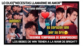 LO DIJO|LLAMAME"MI AMOR"|KINNPORSCHE SS2!!|SU TIPO IDEAL.SU BRO|SU ABUELA?|LO LLAMA SIEMPRE?|JUNTOS