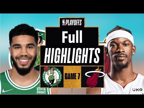 Boston Celtics vs Miami Heat Full Game 7 highlights | May 29 | 2022 NBA Playoffs