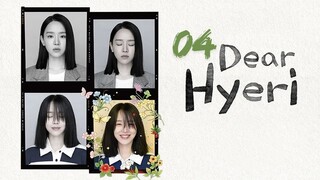 Dear Hyeri - Ep 4 [Eng Subs]