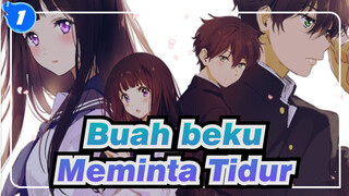 Buah Beku| ED 1: Meminta Tidur(Versi Lengkap）_1