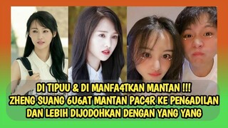 HOT NEWS!!! ZHENG SHUANG RESMI PUTUS DENGAN PACARNYA DAN LEBIH DISETUJUI JADIAN DENGAN YANG YANG