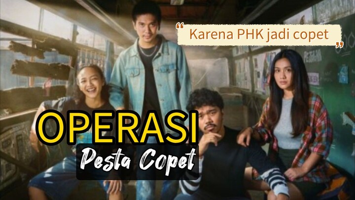 Operasi Pesta Copet (2026) _ KARENA PHK 🔥🥀🔥🔥
