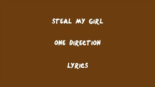 Steal My Girl - One Direction (Lyrics)(sped up)