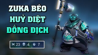 LIÊN QUÂN | Zuka Mãnh Hổ Càng Quét Team Địch Khóc Thét 1 Gõ 1 Mạng Với KDA 23 - 4