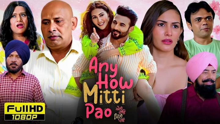 Any_How_Mitti_Pao | Punjabi_Movie HD_720p | FullHDMovie