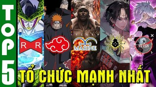 👉 TOP 5 ANIME Những tổ chức phản diện hùng mạnh nhất đối đầu main chính bá đạo | Phân tích anime