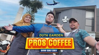 GRAND OPENING PROS COFFEE CABANG 3! DI DUTA GARDEN!