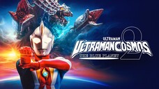 ULTRAMAN COSMOS 2 - THE BLUE PLANET