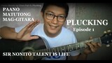 Paano Matuto ng Gitara Part 8 | Plucking Ep. 1