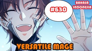 Versatile Mage | #630 | SUB INDO |