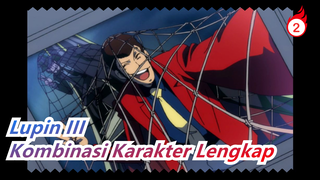 [Lupin III] Kombinasi Karakter Lengkap_2