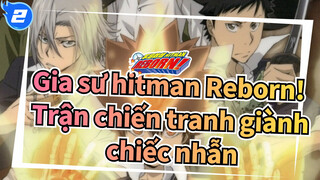Gia sư hitman Reborn!| Trận chiến tranh giành chiếc nhẫn_WC2