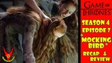 Game of Thrones Season 4 Episode 7 "Mockingbird" Recap & Review