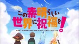 Kono Subarashii Sekai Ni Syukufuku Wo! Opening