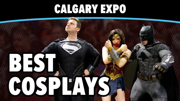 Ultimate Cosplay Recap | CALGARY EXPO 2023