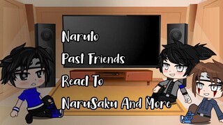 ~🍜 Naruto Past Friends React To?? ||(NARUSAKU) 🍜~