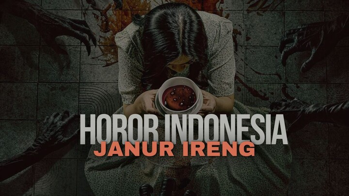 HOROR INDONESIA TERBARU - JANUR IRENG (2025)