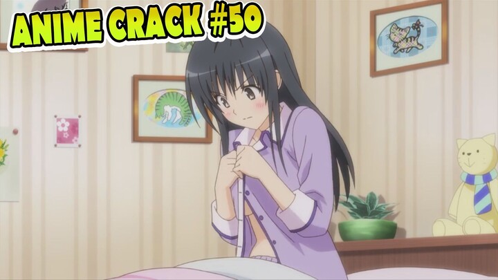 Kamu Jangan Masuk Aku Lagi Ganti Baju [Anime Crack ] 50