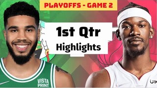 Miami Heat vs Boston Celtics Game 2 Full Highlights 1st QTR | May 19 | 2022 NBA Season