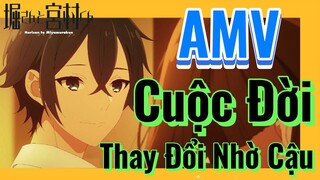 [Horimiya] AMV | Cuộc Đời Thay Đổi Nhờ Cậu