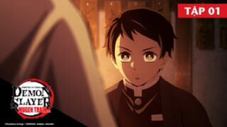 Thanh Gươm Diệt Quỷ Chuyến Tàu Vô Tận (Lồng tiếng) tập 1
