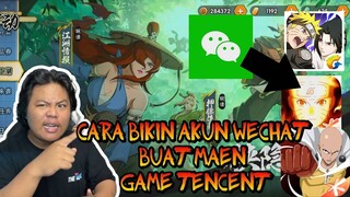 TIPS INI BIKIN AKUN WECHAT BUAT MAEN GAME NARUTO ONLINE DAN GAME TENCENT LAINNYA