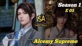 Supreme_Alchemy Eps 05