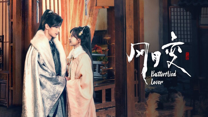 Butterflied Love 2023 Episode 12 EngSub