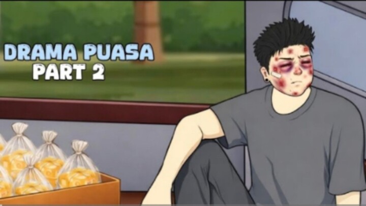DRAMA PUASA PART 2